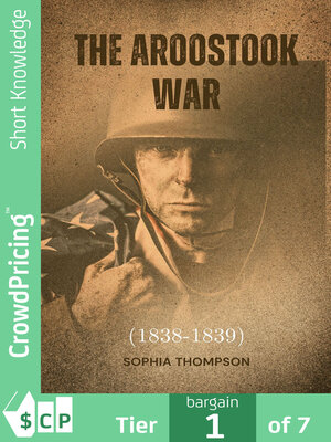 cover image of The Aroostook War (1838-1839)